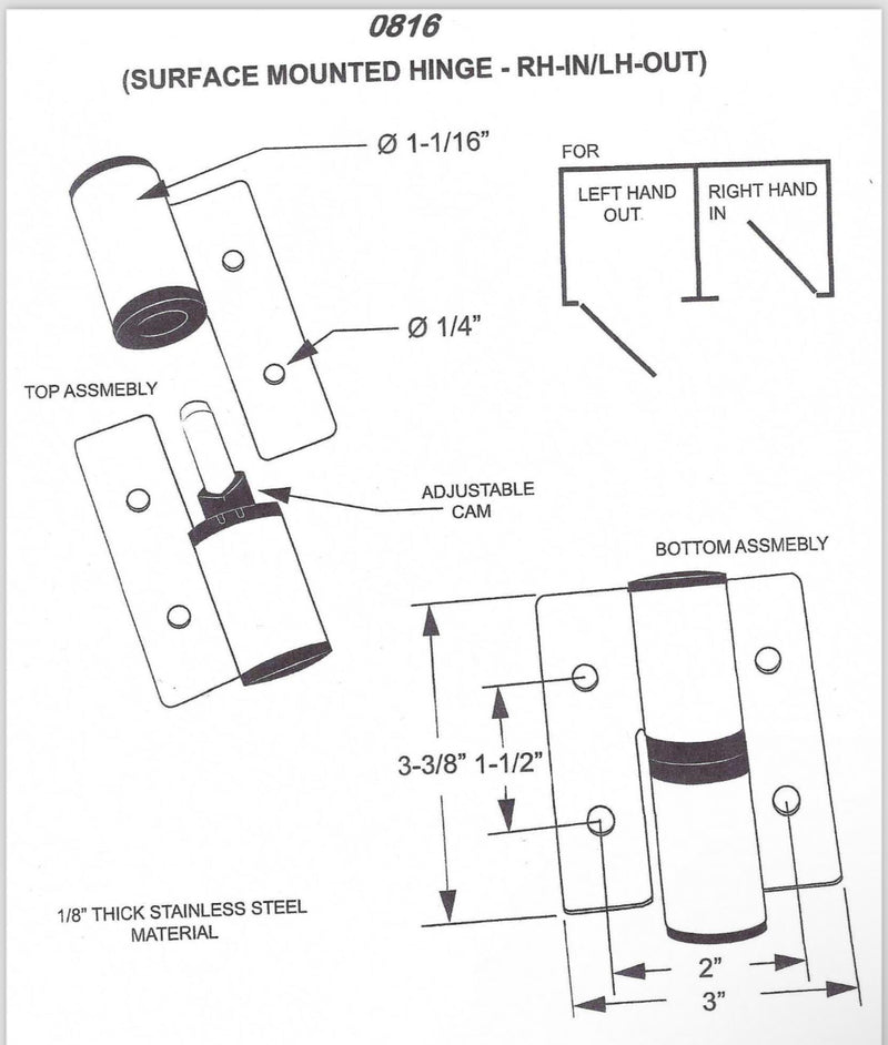 Stamped Stainless Steel Surface Mounted Partition Door Hinge Set  .125  RH-IN, LH-Out - 0816